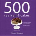 500 Taarten &amp; Cakes