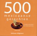 Kookboek - 500 Mexicaanse Gerechten