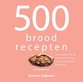 500 Broodrecepten