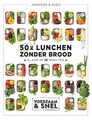 Kookboek - 50X Lunchen Zonder Brood