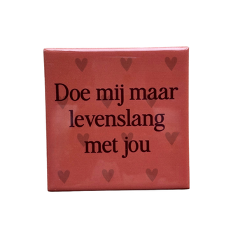 Tegeltje levenslang keramiek 10x10x0,5cm