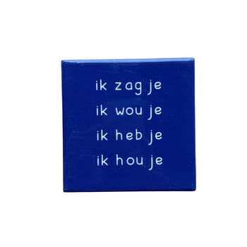 Tegeltje ik zag je keramiek 10x10x0,5cm