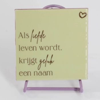 Tegeltje als liefde leven wordt