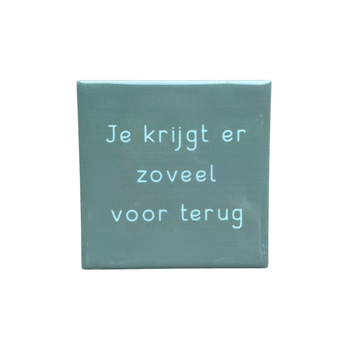 Tegeltje zoveel voor terug keramiek 10x10x0,5cm