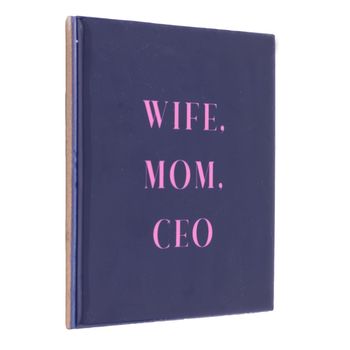 Tegeltje wife mom ceo