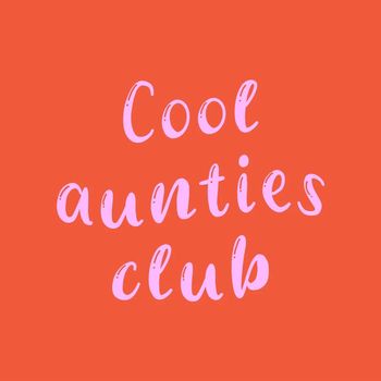 Tegeltje cool aunties club