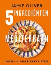 Kookboek - Jamie - 5 Ingredienten Mediterraan
